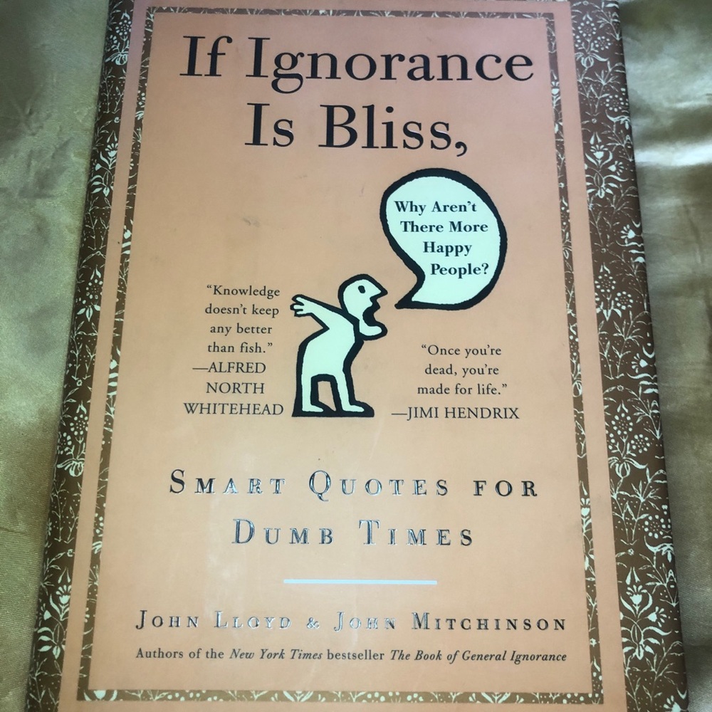 If Ignorance Is Bliss: More Happy People?